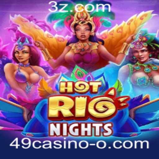 Explorando o Excitante Mundo de HotRioNights no 49casino