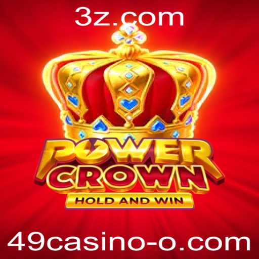 Descubra Tudo Sobre PowerCrown: O Jogo Que Está Conquistando 49casino
