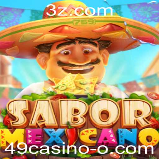 Descubra o Empolgante Mundo de SaborMexicano e o Fascinante Universo de 49casino