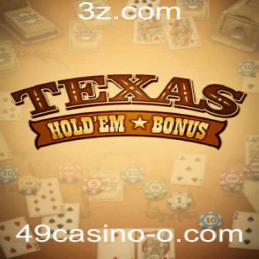 Descubra o Jogo de Cartas Texas Holdem Bonus no 49casino